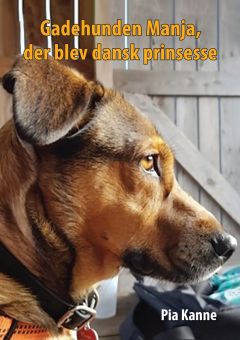Gadehunden Manja, der blev dansk prinsesse