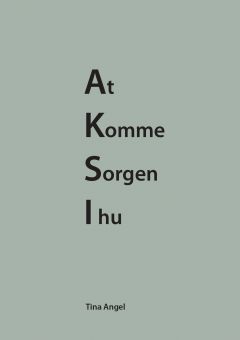At komme sorgen i hu