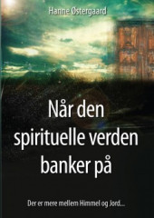 Når den spirituelle verden banker på