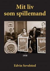 Mit liv som spillemand