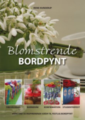 Blomstrende bordpynt