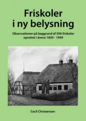 Friskoler i ny belysning