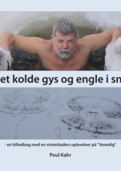 Det kolde gys og engle i sne