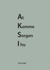 At komme sorgen i hu